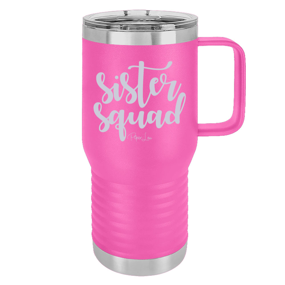Sister Squad 20oz Travel Mug