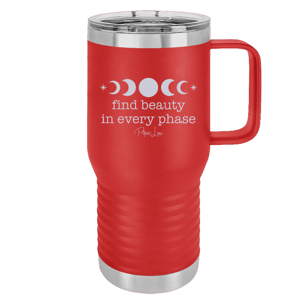 Find Beauty In Every Phase 20oz Travel Mug