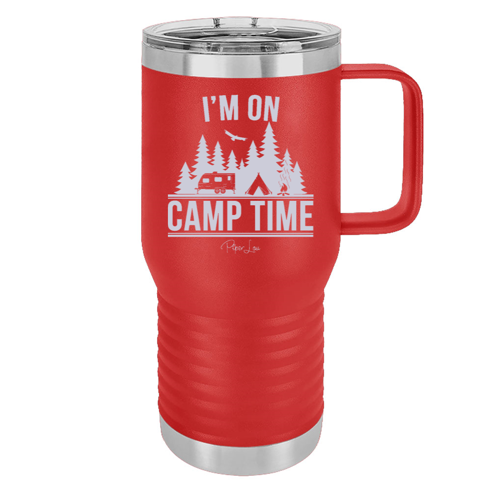 I'm On Camp Time 20oz Travel Mug