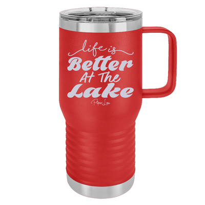 Life Is Better At The Lake 20oz Travel Mug