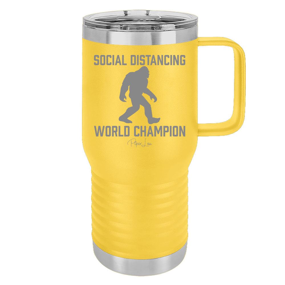 Social Distancing World Champion 20oz Travel Mug