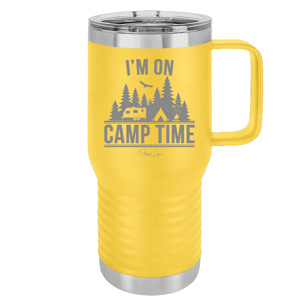 I'm On Camp Time 20oz Travel Mug