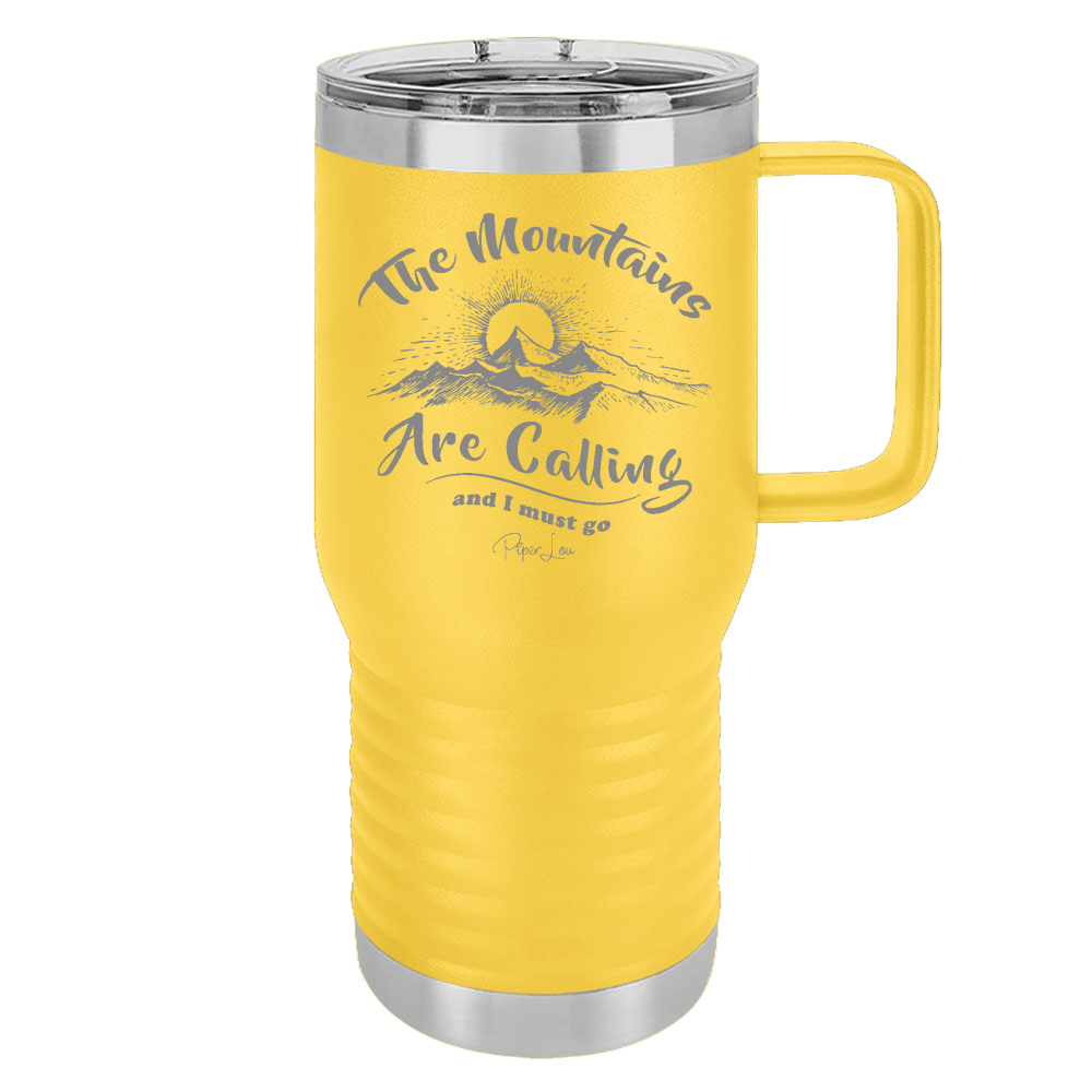 The Mountains Are Calling 20oz Travel Mug