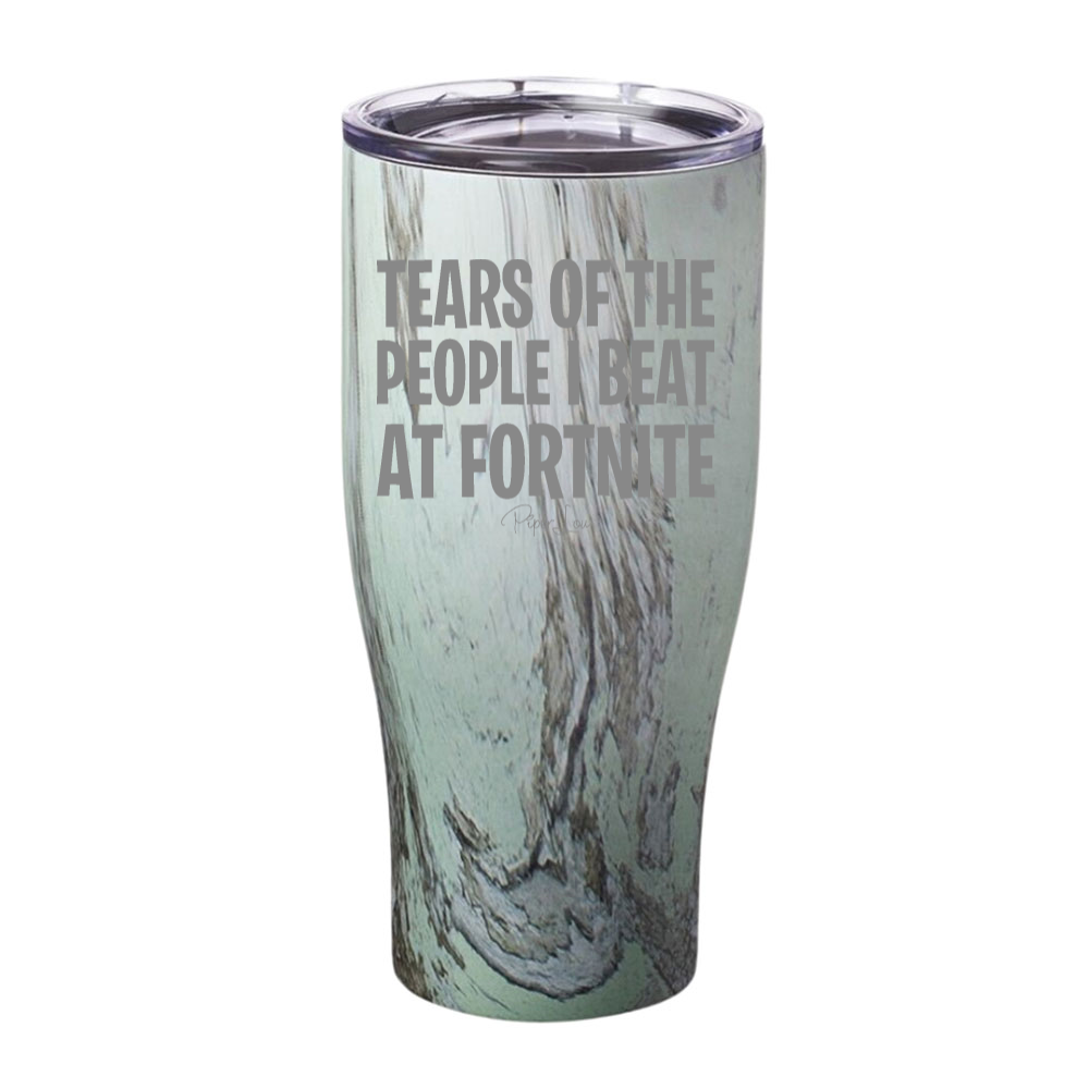 Tears Of The People I Beat At Fortnite Laser Etched Tumbler