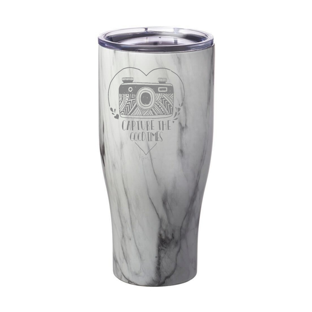 Capture The Good Times Laser Etched Tumbler