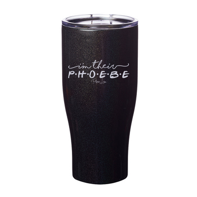 I'm Their Phoebe Laser Etched Tumbler
