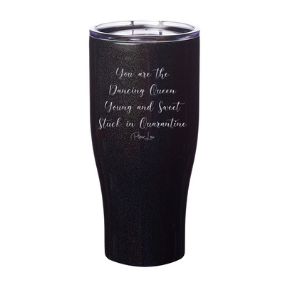 You Are The Dancing Queen Laser Etched Tumbler