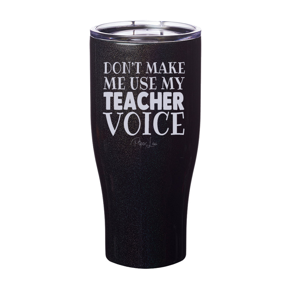 Teacher Voice Laser Etched Tumbler