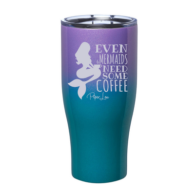 Even Mermaids Coffee Laser Etched Tumbler
