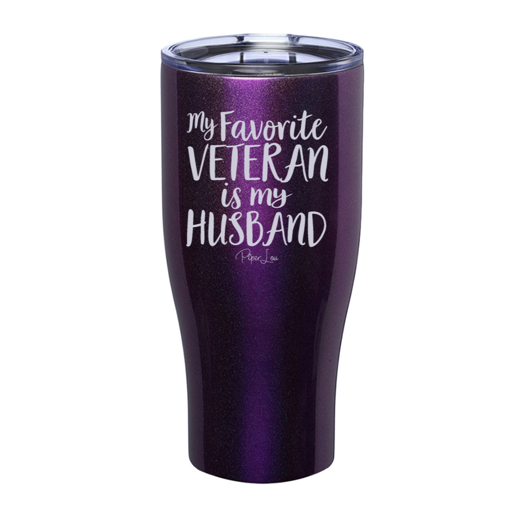 My Favorite Veteran Is My Husband Laser Etched Tumbler