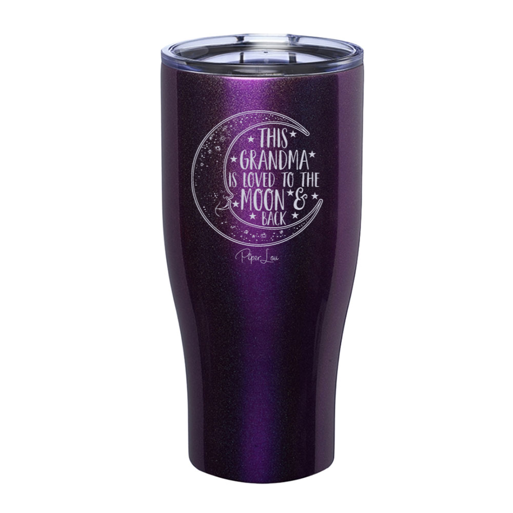 This Grandma Is Loved To The Moon And Back Laser Etched Tumbler