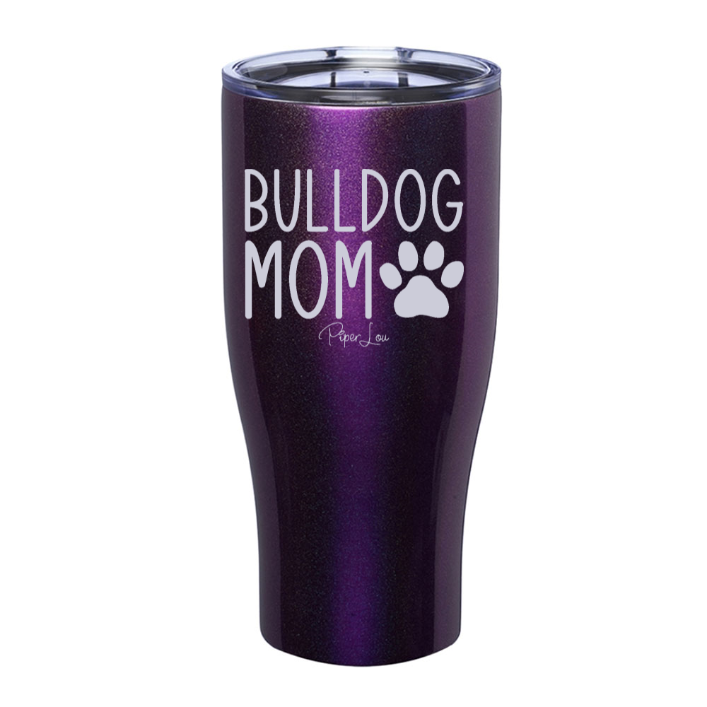 Bulldog Mom Laser Etched Tumbler