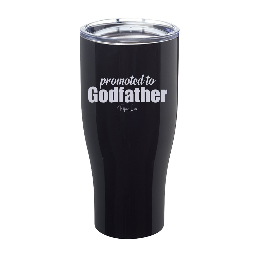 Promoted To Godfather Laser Etched Tumbler