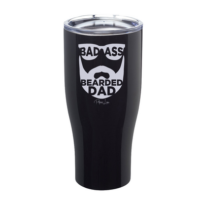 Badass Bearded Dad Laser Etched Tumbler