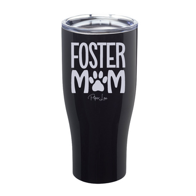 Foster Mom Laser Etched Tumbler