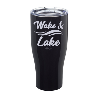 Wake And Lake Laser Etched Tumbler