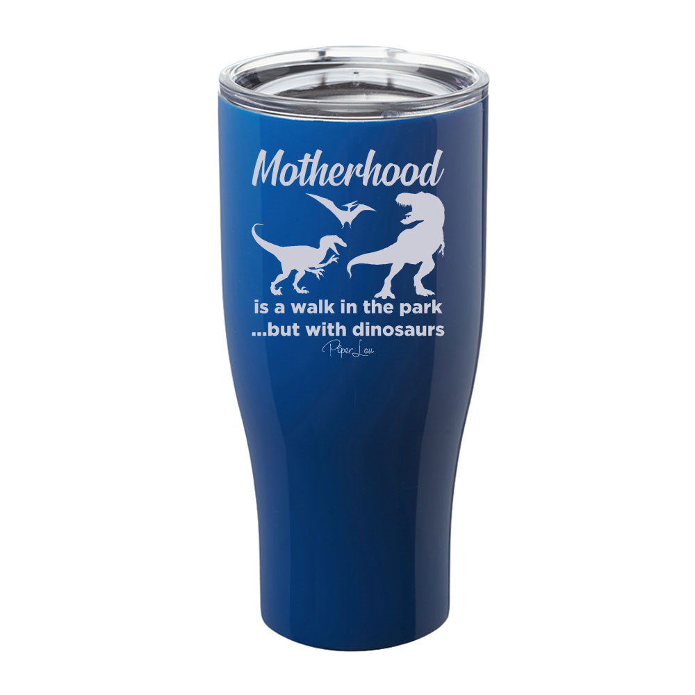 Motherhood Is A Walk In The Park Laser Etched Tumbler