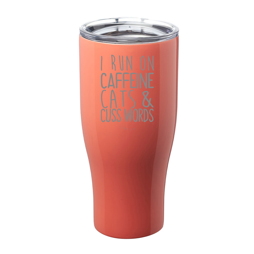 I Run On Cats Laser Etched Tumbler