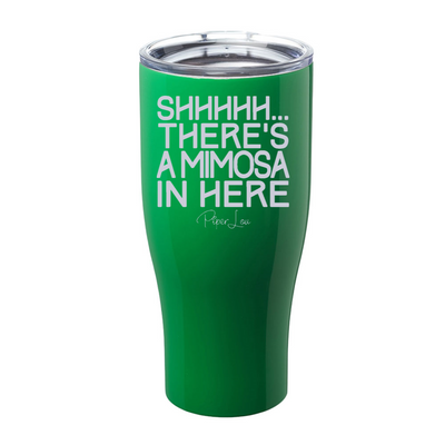 Shhhhh Mimosa Laser Etched Tumbler