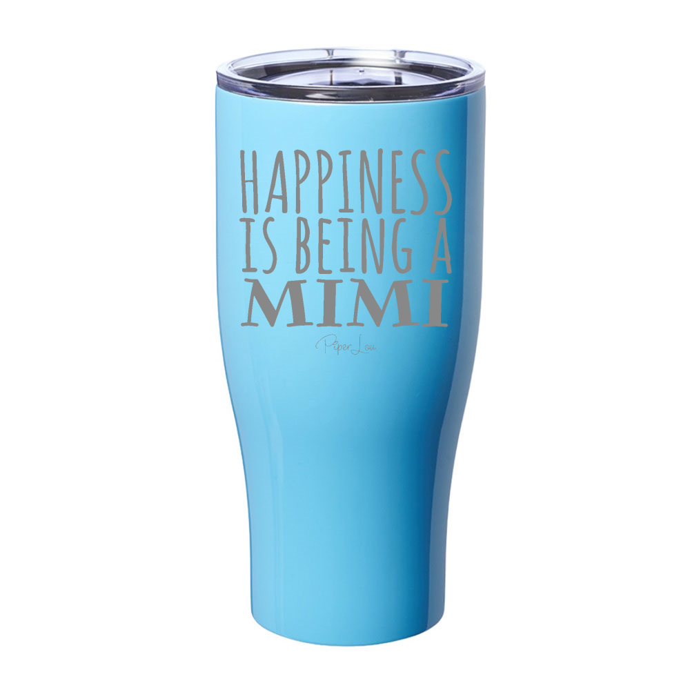 Happiness Is Being A Mimi Laser Etched Tumbler