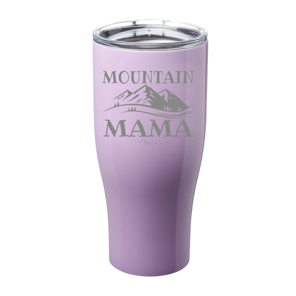 Mountain Mama Laser Etched Tumbler