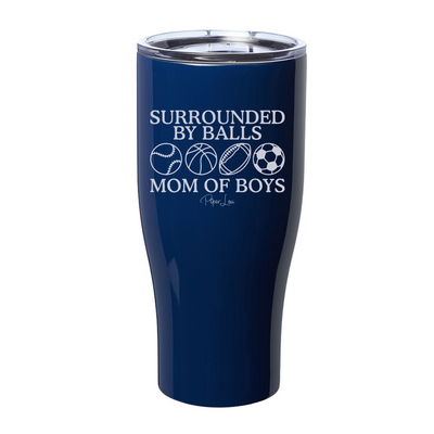 Surrounded By Balls Laser Etched Tumbler