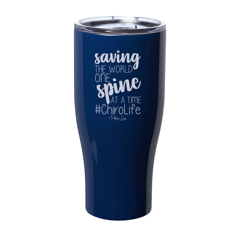 Saving The World One Spine At A Time Laser Etched Tumbler