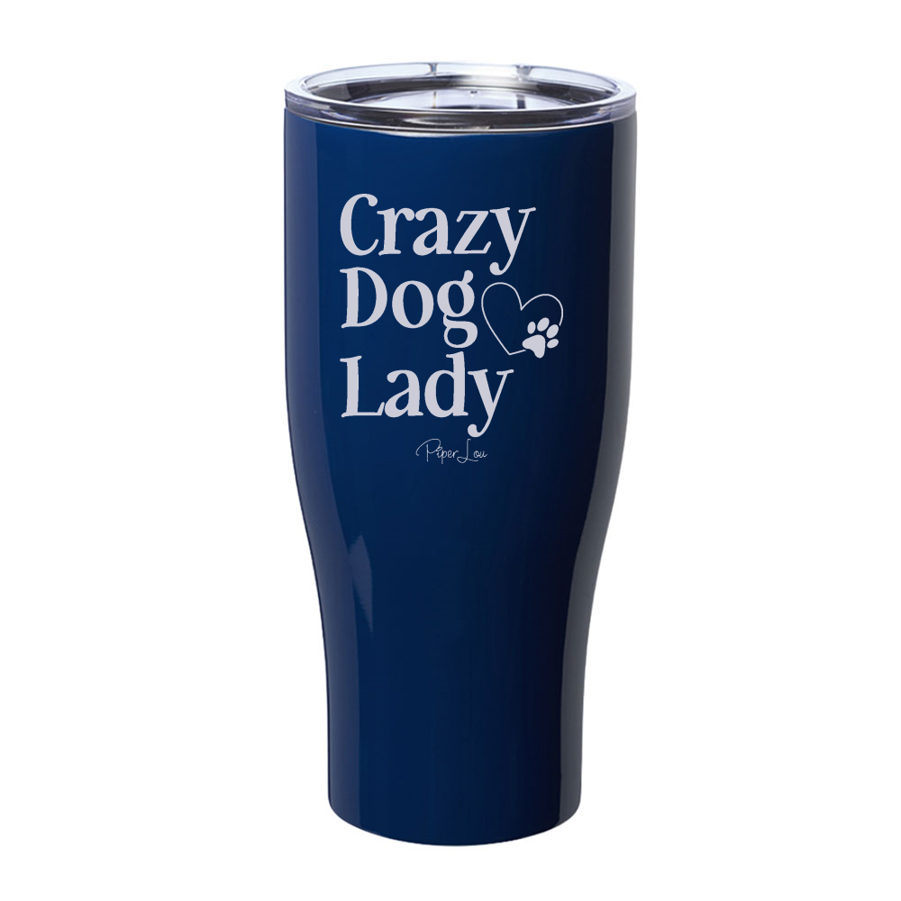 Crazy Dog Lady Laser Etched Tumbler