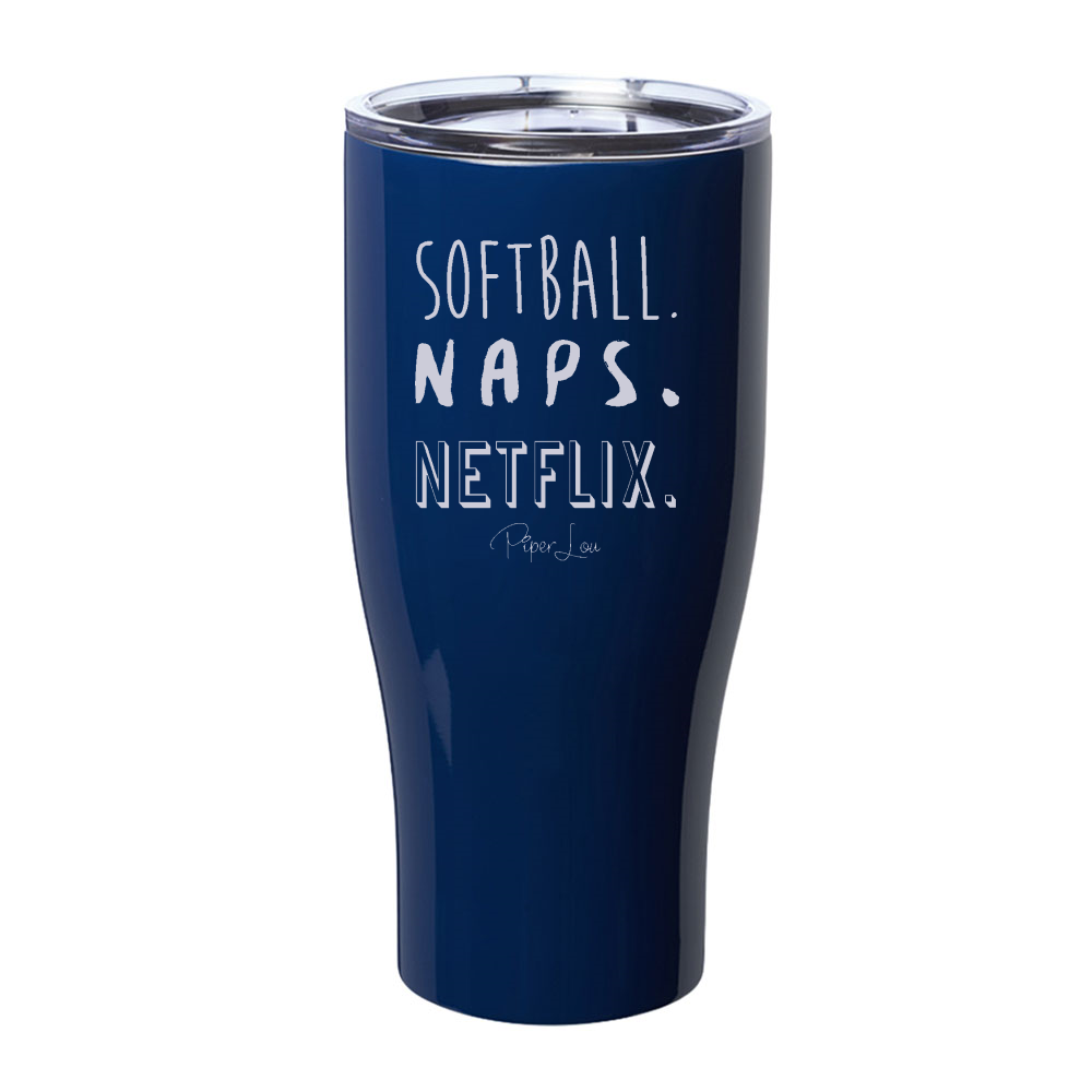 Softball Naps Netflix Laser Etched Tumbler