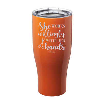 She Works Willingly With Her Hands Hair Dresser Laser Etched Tumbler