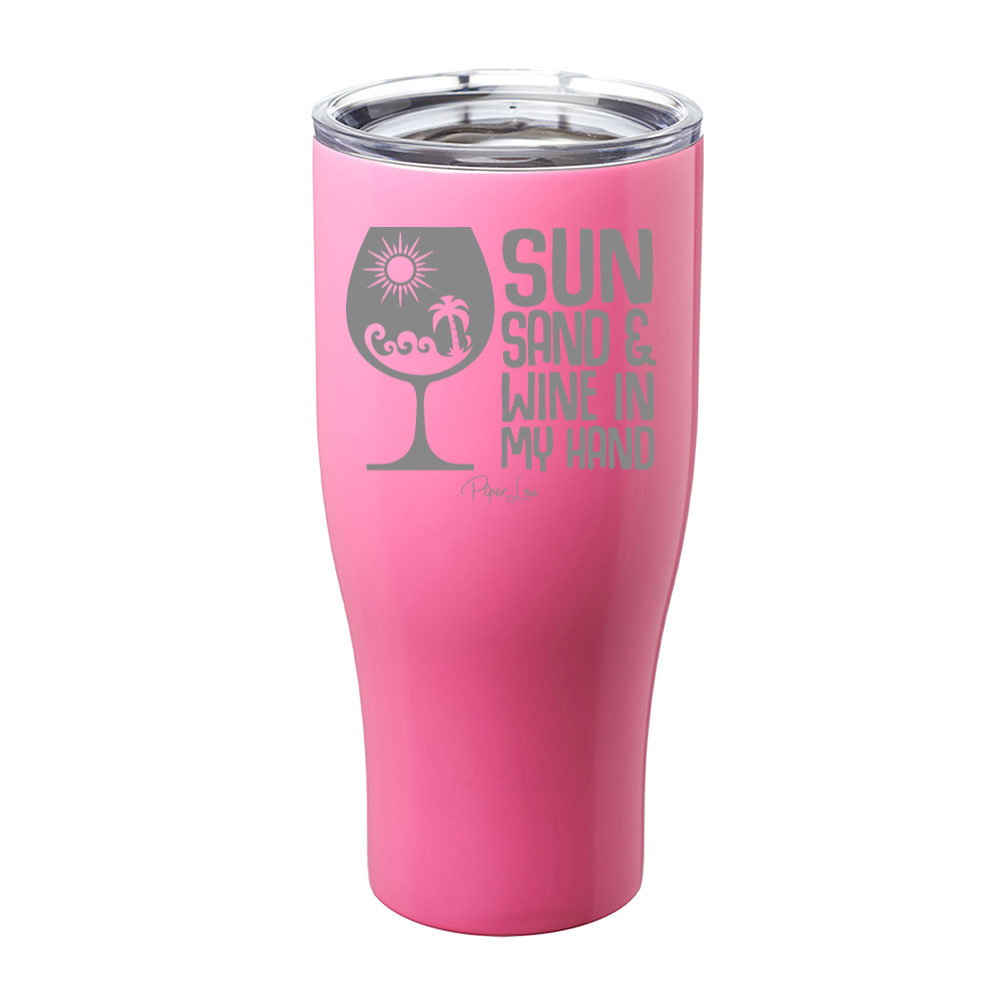 Sun Sand  Wine In My Hand Laser Etched Tumbler