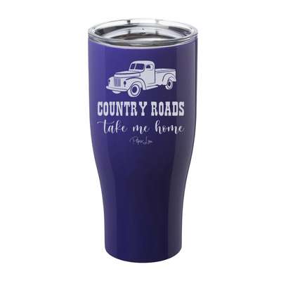 Country Roads Take Me Home Laser Etched Tumbler