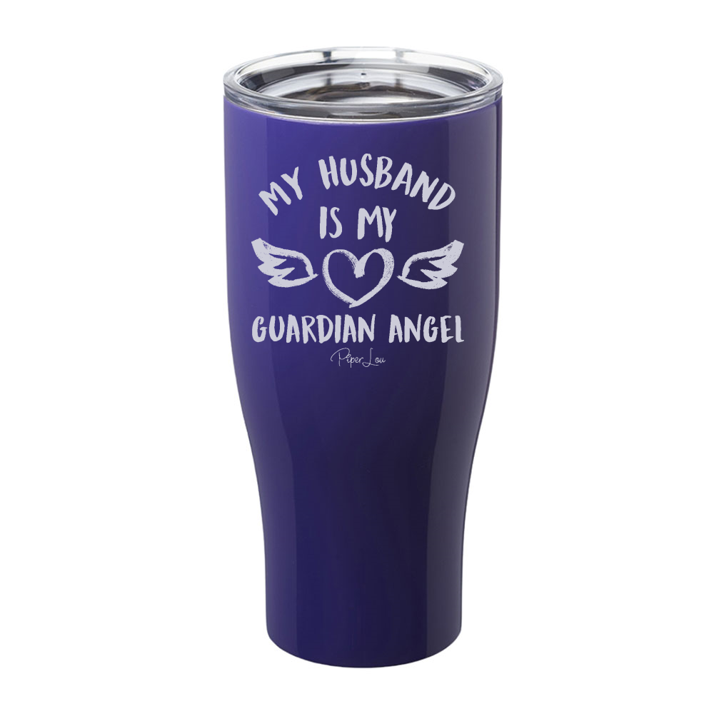 My Husband Is My Guardian Angel Laser Etched Tumbler