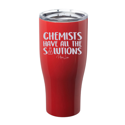 Chemists Have All The Solutions Laser Etched Tumbler