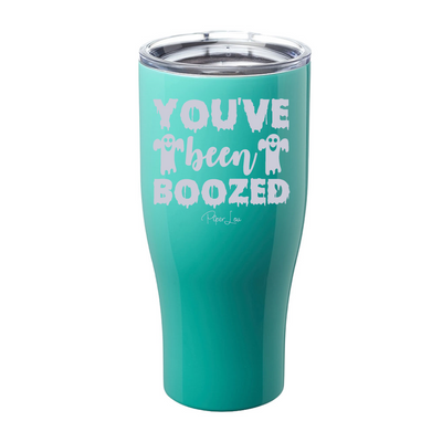 You've Been Boozed Laser Etched Tumbler