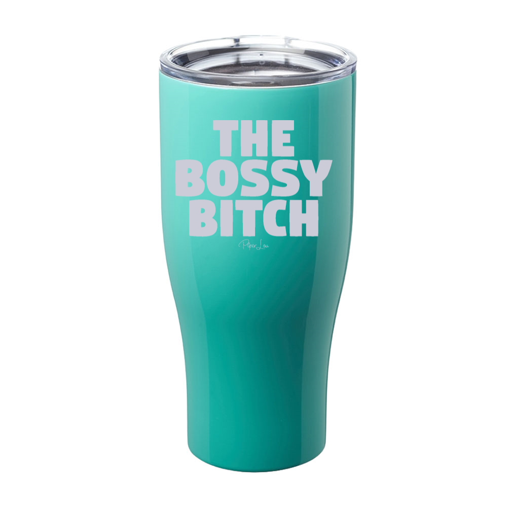 The Bossy Bitch Laser Etched Tumbler