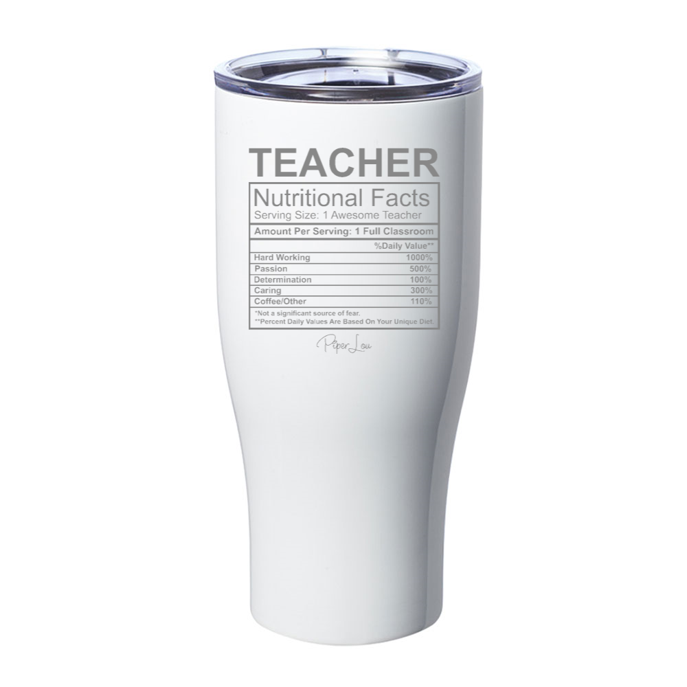 Teacher Nutritional Facts Laser Etched Tumbler
