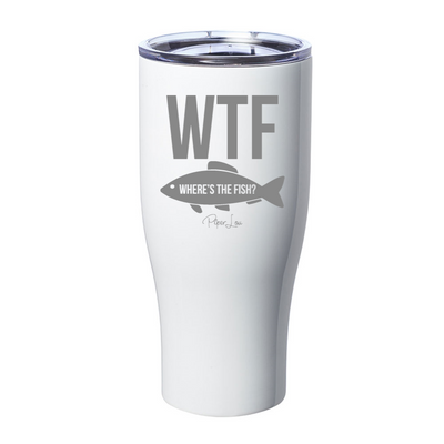 WTF Where's The Fish Laser Etched Tumbler