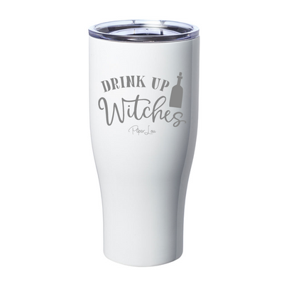 Drink Up Witches Laser Etched Tumbler