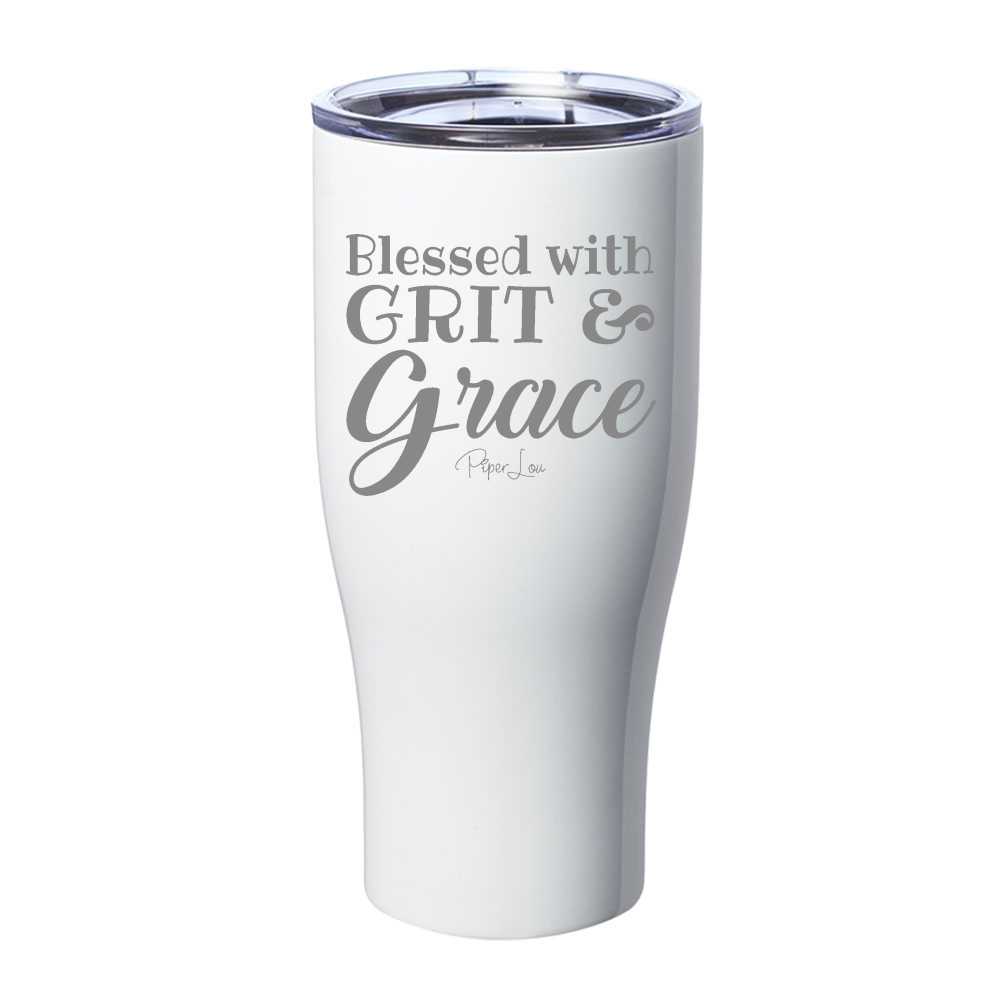 Blessed With Grit And Grace Laser Etched Tumbler