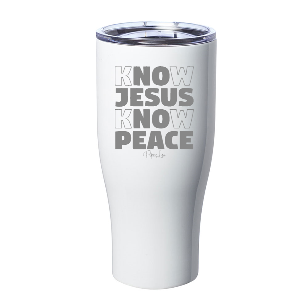Know Jesus Know Peace Laser Etched Tumbler