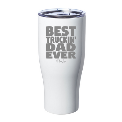 Best Truckin' Dad Laser Etched Tumbler