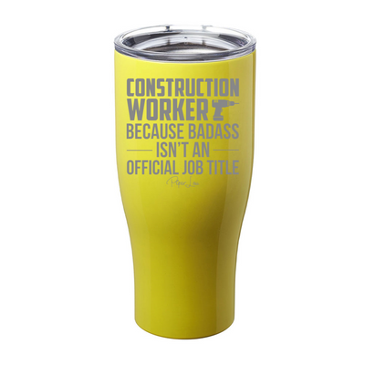 Construction Worker Because