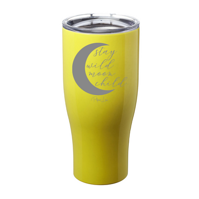 Stay Wild Moon Child Laser Etched Tumbler