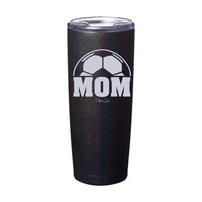 Soccer Mom Laser Etched Tumbler