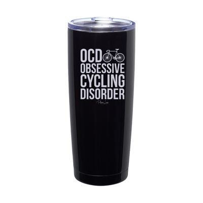 Obsessive Cycling Disorder Laser Etched Tumbler