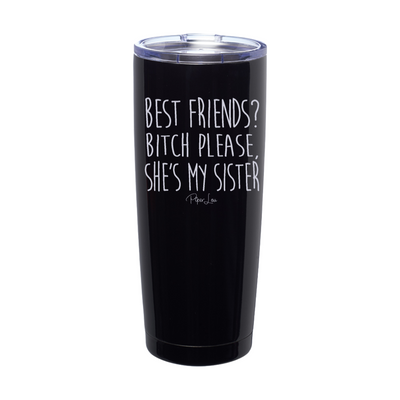 She's My Sister Laser Etched Tumbler