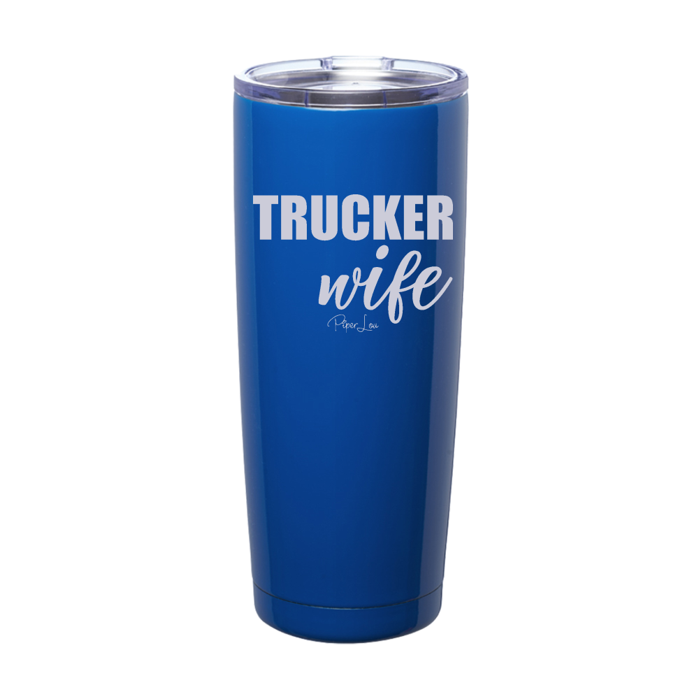 Trucker Wife Laser Etched Tumbler