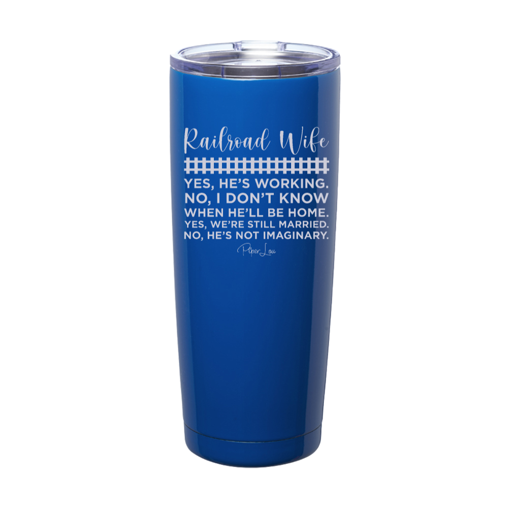 Railroad Wife Laser Etched Tumbler