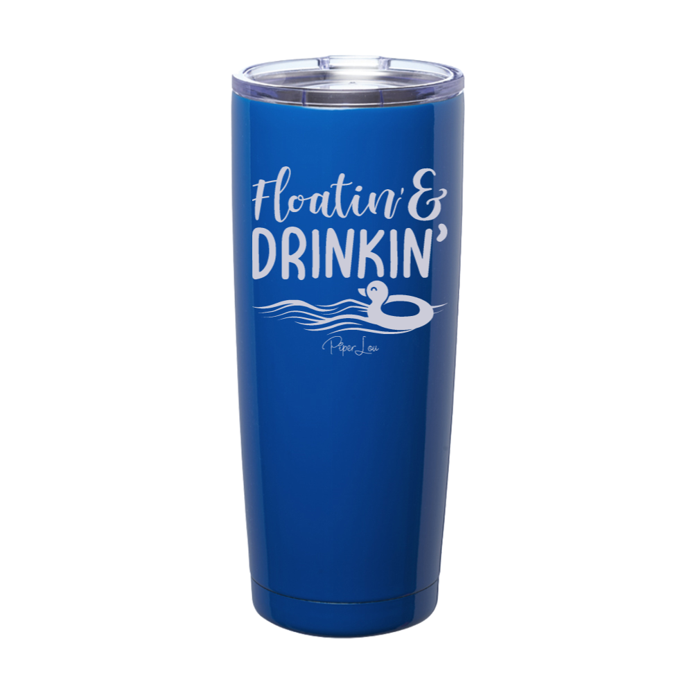 Floatin' And Drinkin' Laser Etched Tumbler